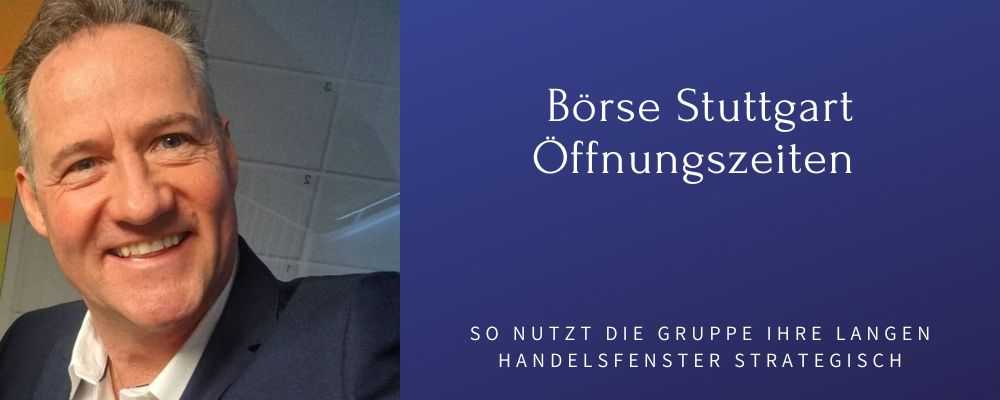 Börse Stuttgart Öffnungszeiten